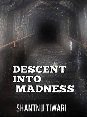 cover image of Descent into Madness